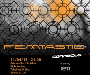 Tipp: Femtastic connected  @ Behrens Koch Kolektiv | Linz | Oberösterreich | Österreich