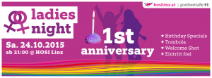 LADIES NIGHT: First Anniversary @ HOSI Linz | Linz | Oberösterreich | Österreich
