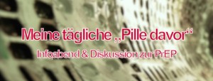 Meine tägliche "Pille davor" - Infoabend & Diskussion zur PrEP @ HOSI Linz | Linz | Oberösterreich | Österreich