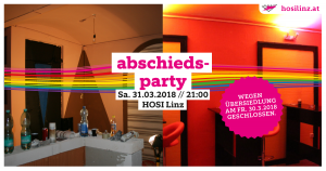 Abschiedsparty @ HOSI Linz | Linz | Oberösterreich | Österreich