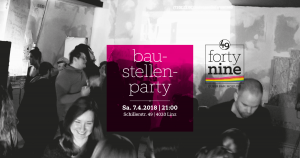 Baustellenparty #2 @ HOSI Zentrum Neu | Linz | Oberösterreich | Österreich