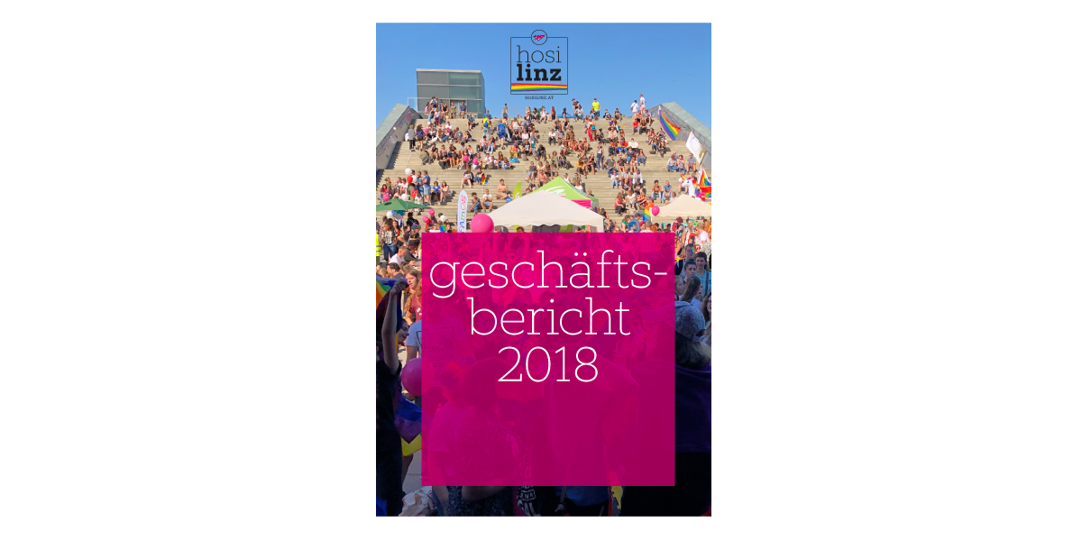 Geschäftsbericht HOSI Linz 2018